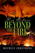 Fire Riders 3: Beyond the Fire